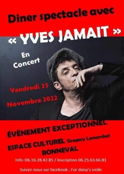 Diner Spectacle avec YVES JAMAIT